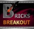 Bricks Breakout